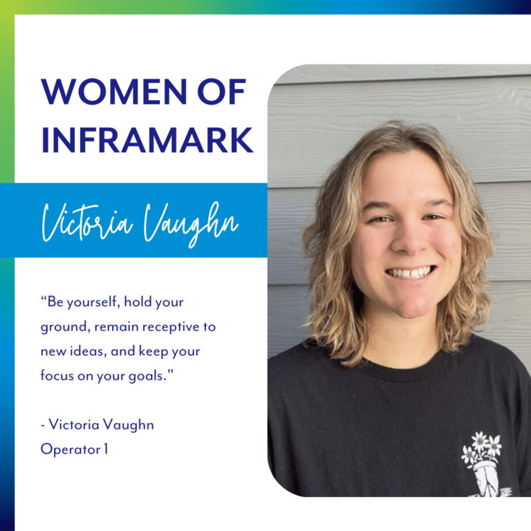Women of Inframark – Victoria Vaughn
